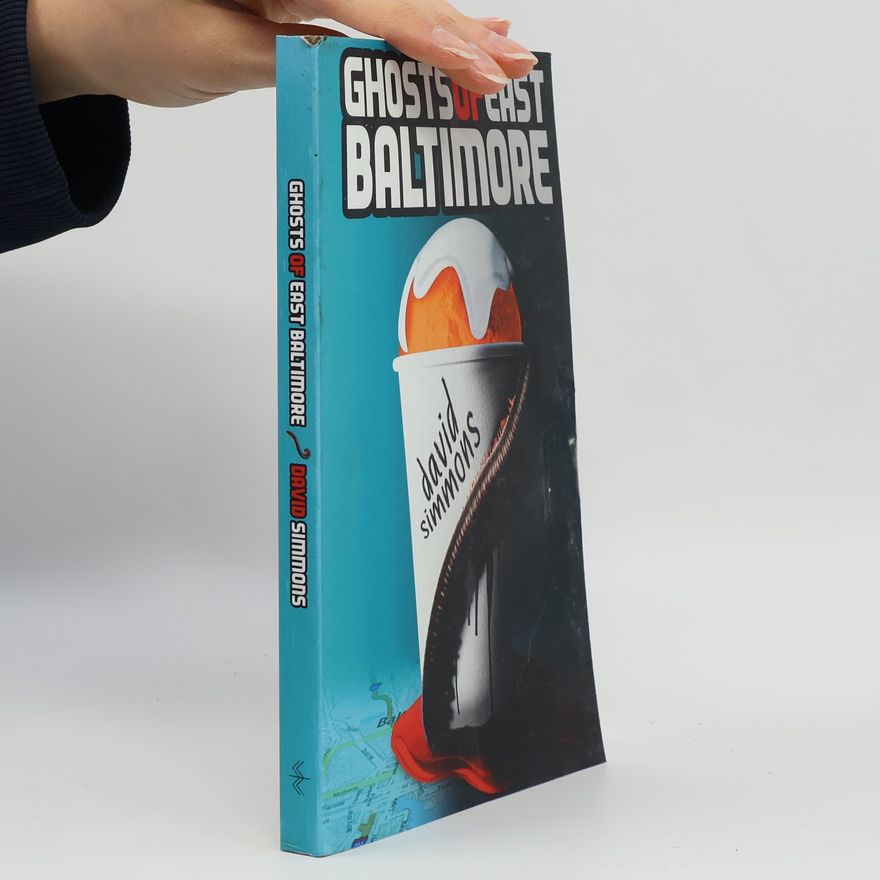 David Simmons Ghosts of East Baltimore