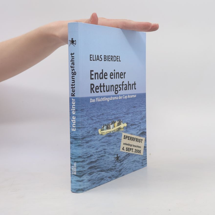 Elias Bierdel Ende einer Rettungsfahrt
