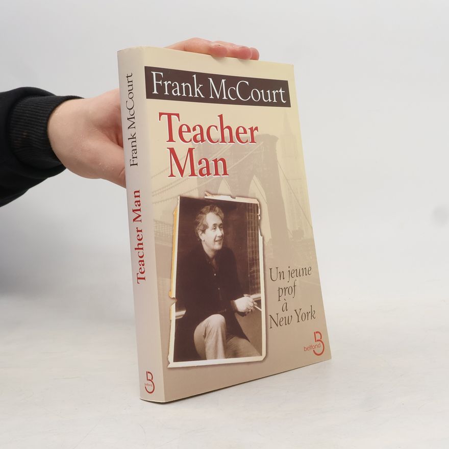Frank McCourt Teacher Man
