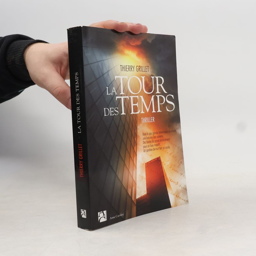 Thierry Grillet La tour des temps