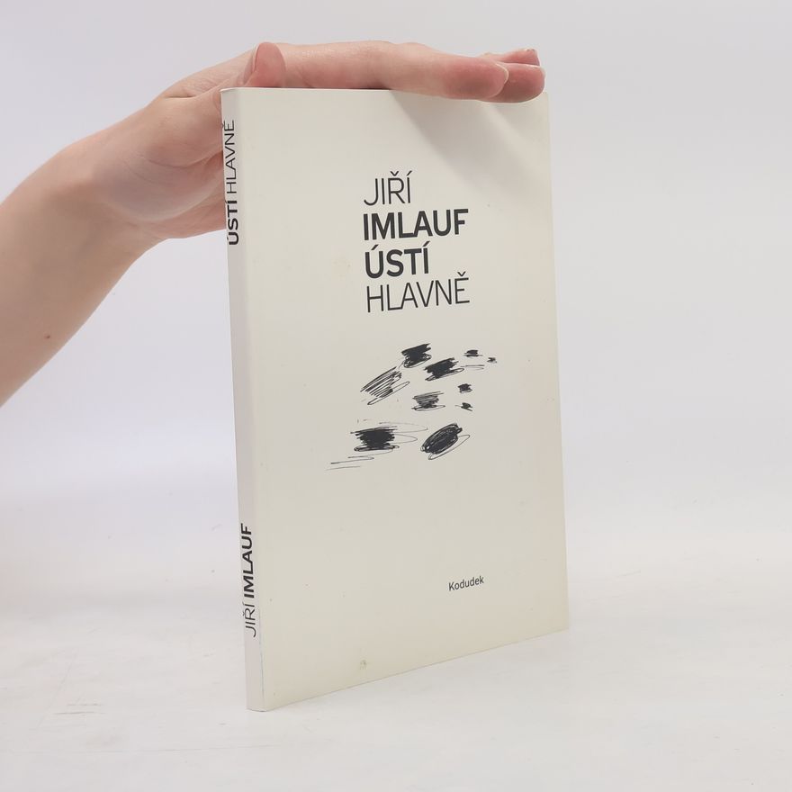 Jiří Imlauf Ústí hlavně