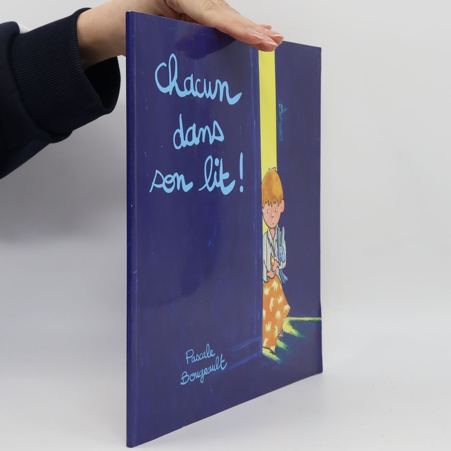 Pascale Bougeault Chacun dans son lit !