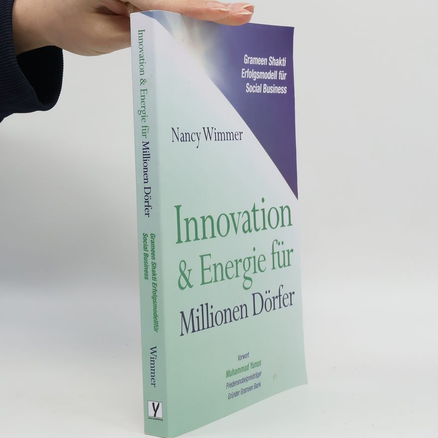 Nancy Wimmer Innovation & Energie für Millionen Dörfer