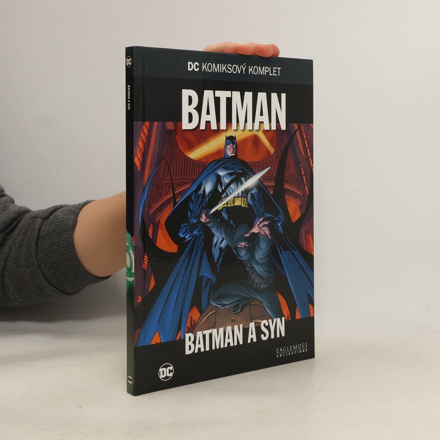 Grant Morrison Batman. Batman a syn