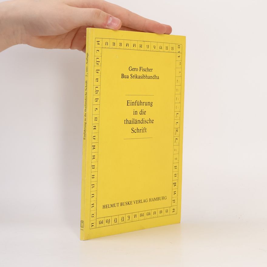 Bua Srikasibhandha Einführung in die thailändische Schrift