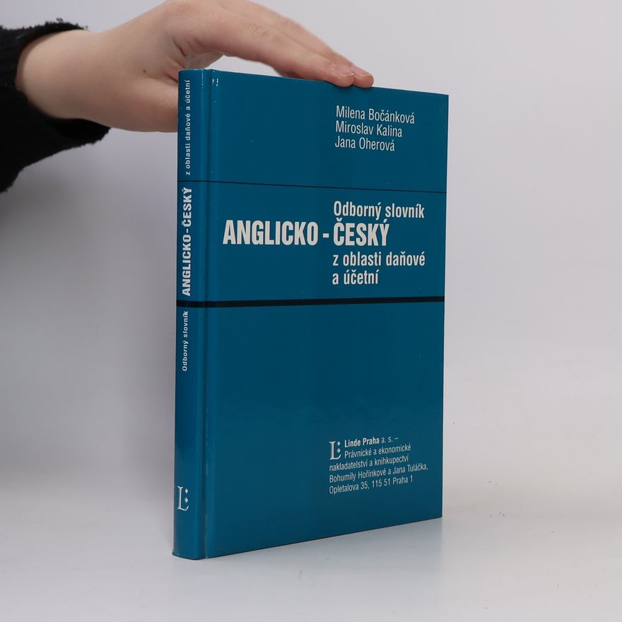 Jana Oherová Odborný slovník česko-anglický z oblasti daňové a účetní