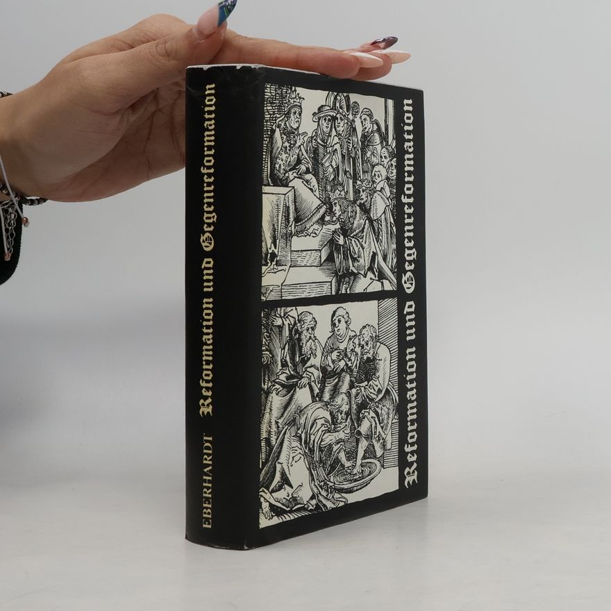 Walter Eberhardt Reformation und Gegenreformation