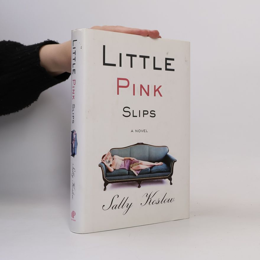 Sally Koslow Little Pink Slips