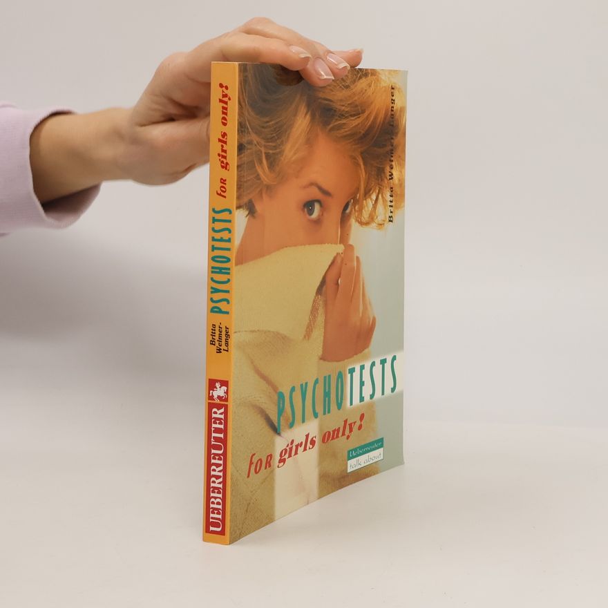 Britta Weimer-Langer Psychotests, For Girls Only!