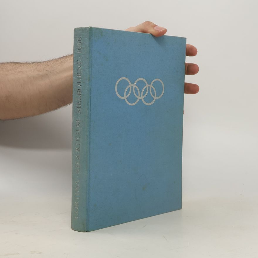 Autorenkollektiv Die Olympischen Spiele 1956