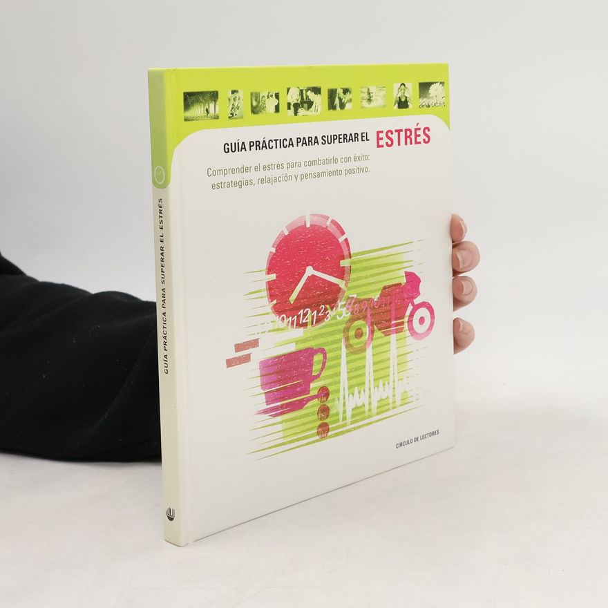 Autorenkollektiv Guía práctica para superar el estrés