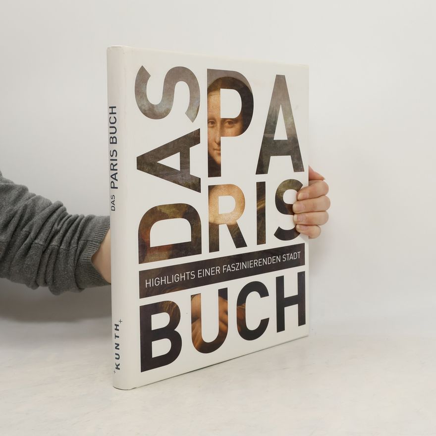 Autorenkollektiv Das Paris Buch