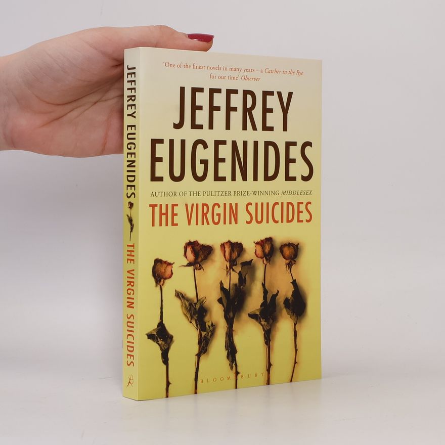 Jeffrey Eugenides The Virgin Suicides