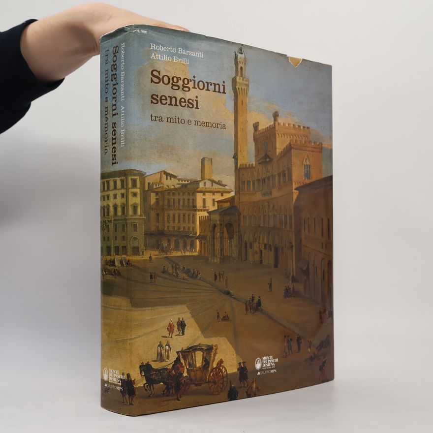 Roberto Barzanti Soggiorni senesi