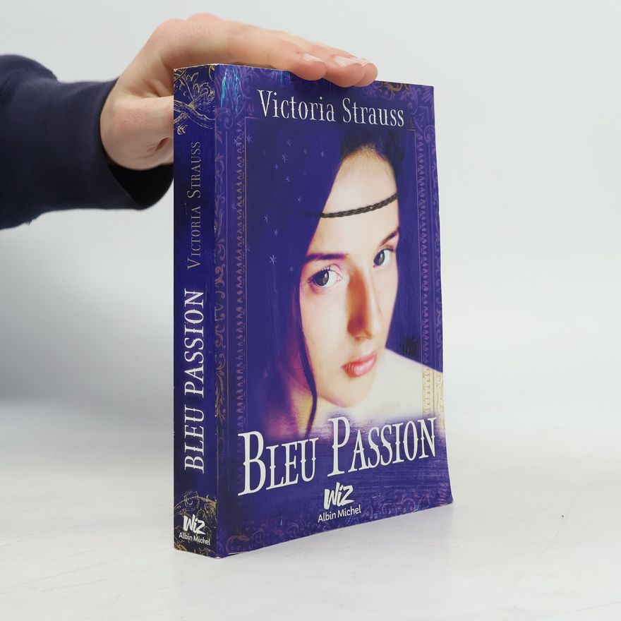 Victoria Strauss Bleu Passion