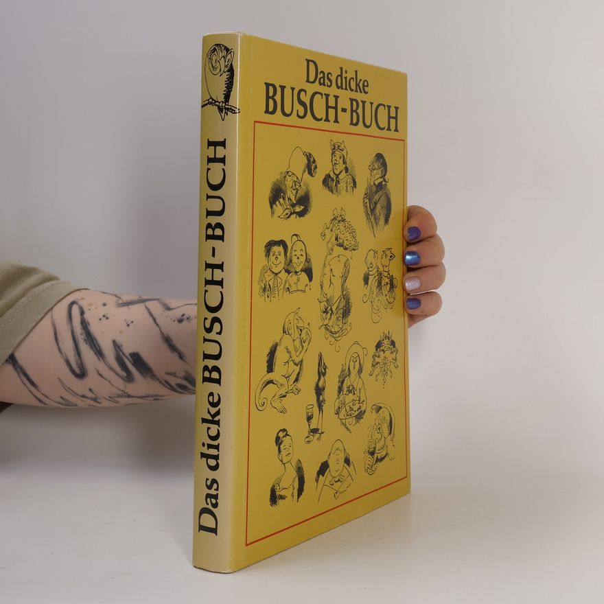 Wilhelm Busch Das dicke Busch-Buch