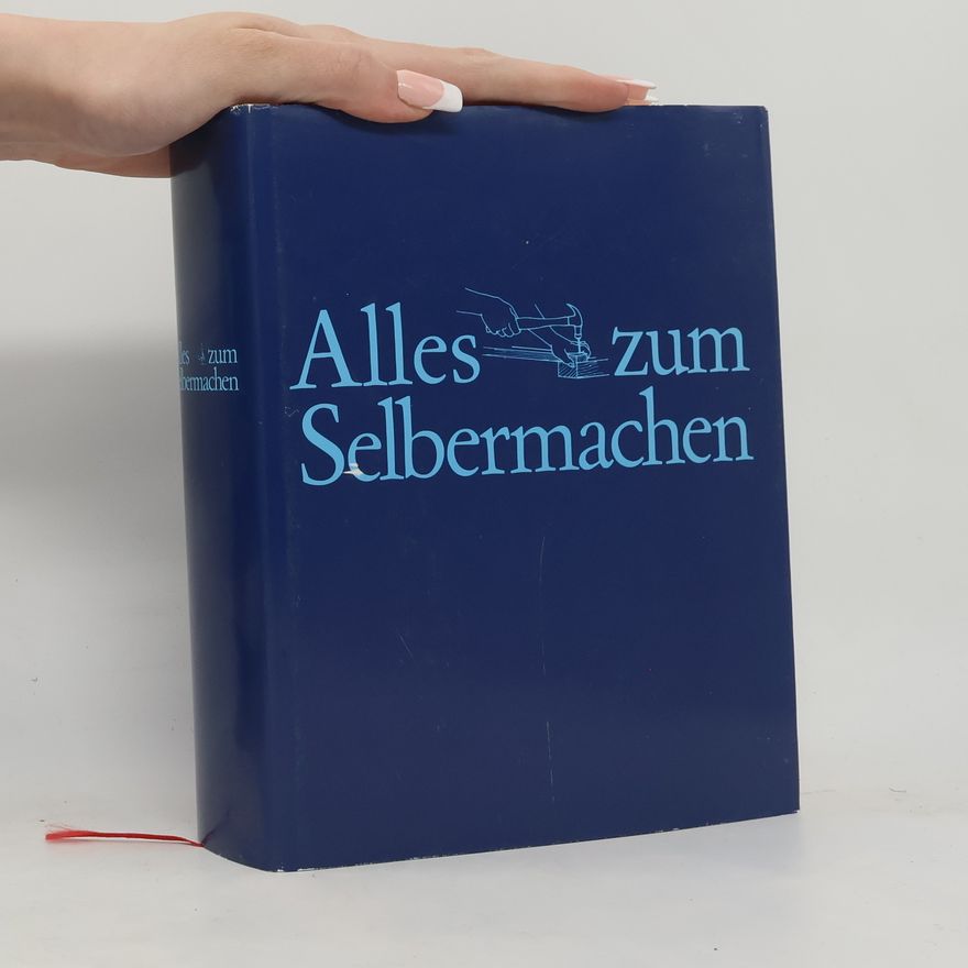 Autorenkollektiv Alles zum Selbermachen