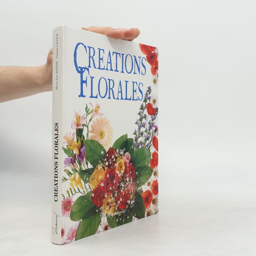 Various authors Creations Florales