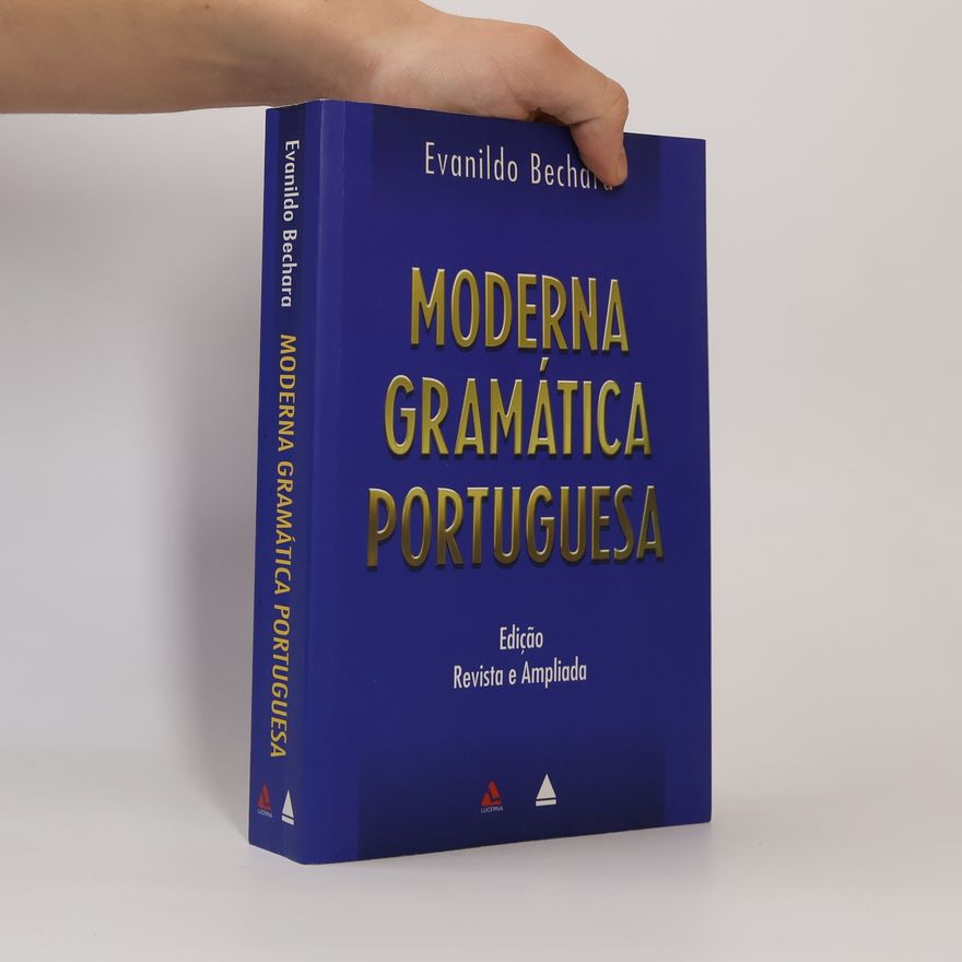 Evanildo Bechara Moderna gramática portuguesa