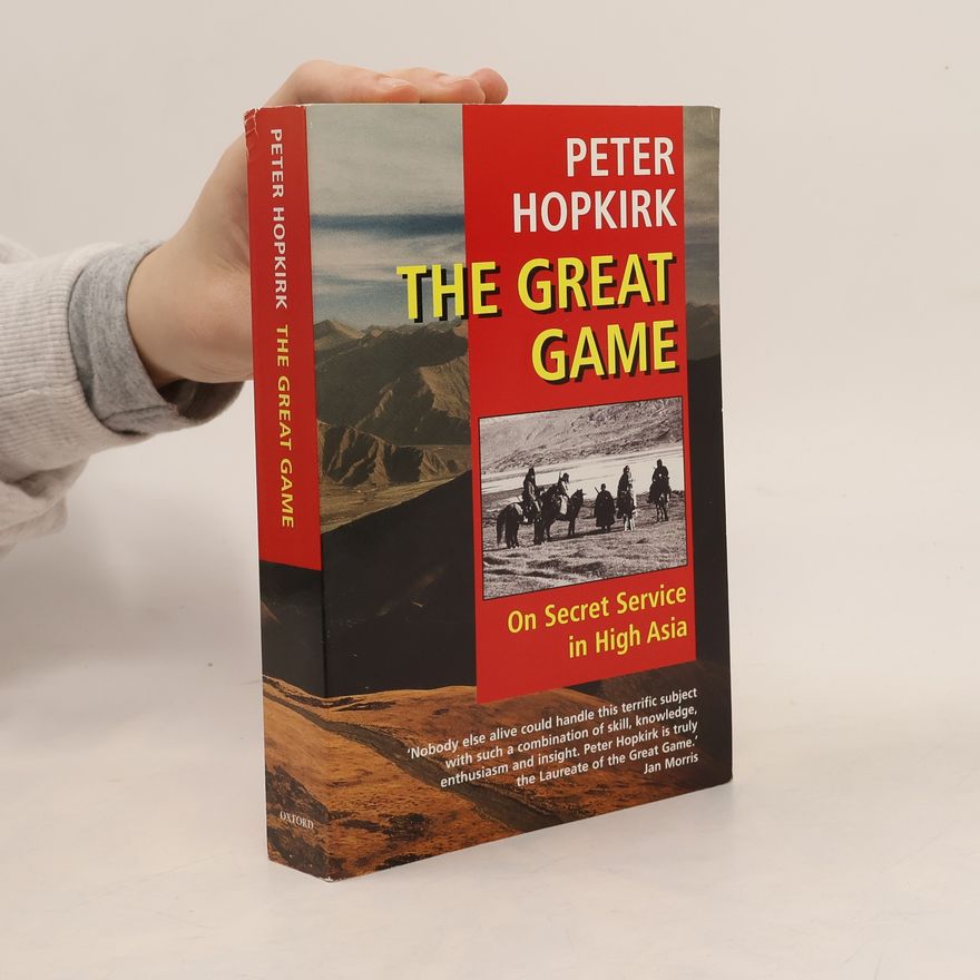 Peter Hopkirk The Great Game