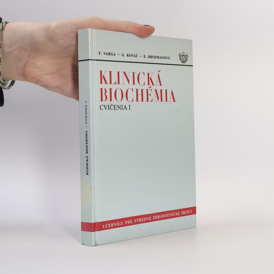 E. Brozmanová Klinická biochémia. Cvičenia I