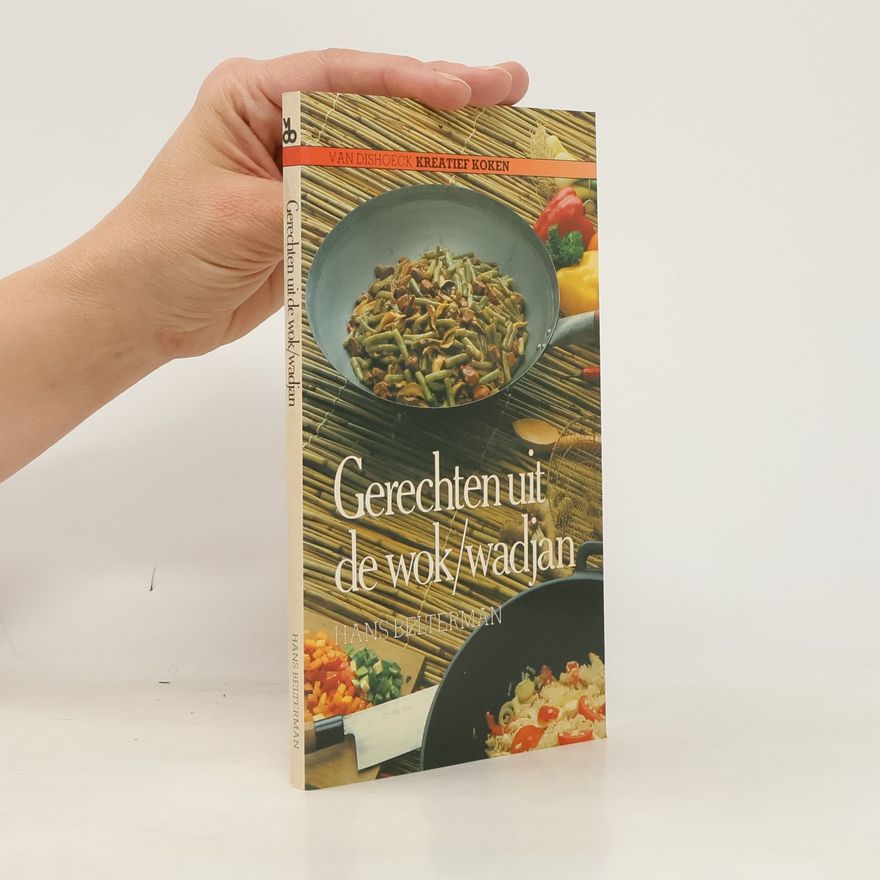 Hans Belterman Gerechten uit de wok/wadjan