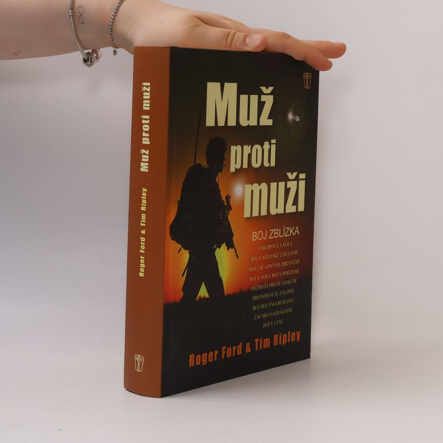 Charles Blandy Muž proti muži. Boj zblízka