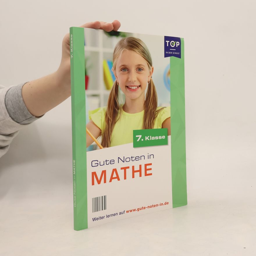 Autorenkollektiv TOP in der Schule: Gute Noten in Mathe