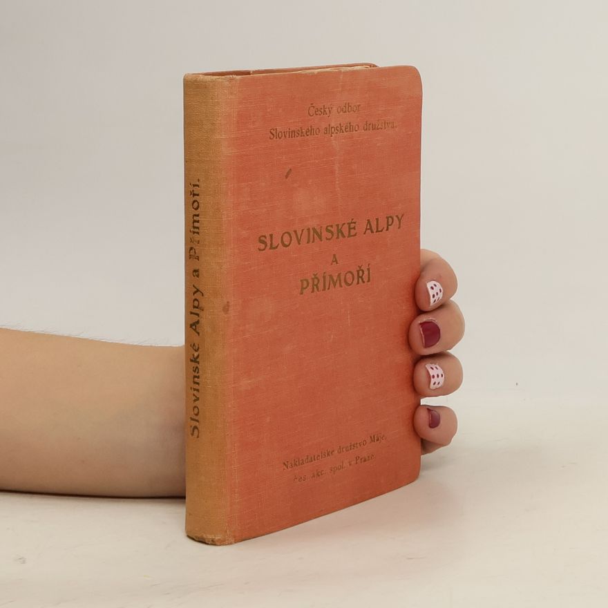 Collectif d'auteurs Slovinské Alpy a Přímoří