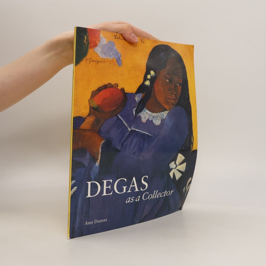 Ann Dumas Degas as a Collector