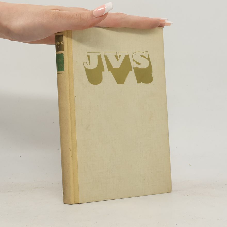 Josef Václav Sládek Básnické dílo J. V. Sládka I. Píseň života II.