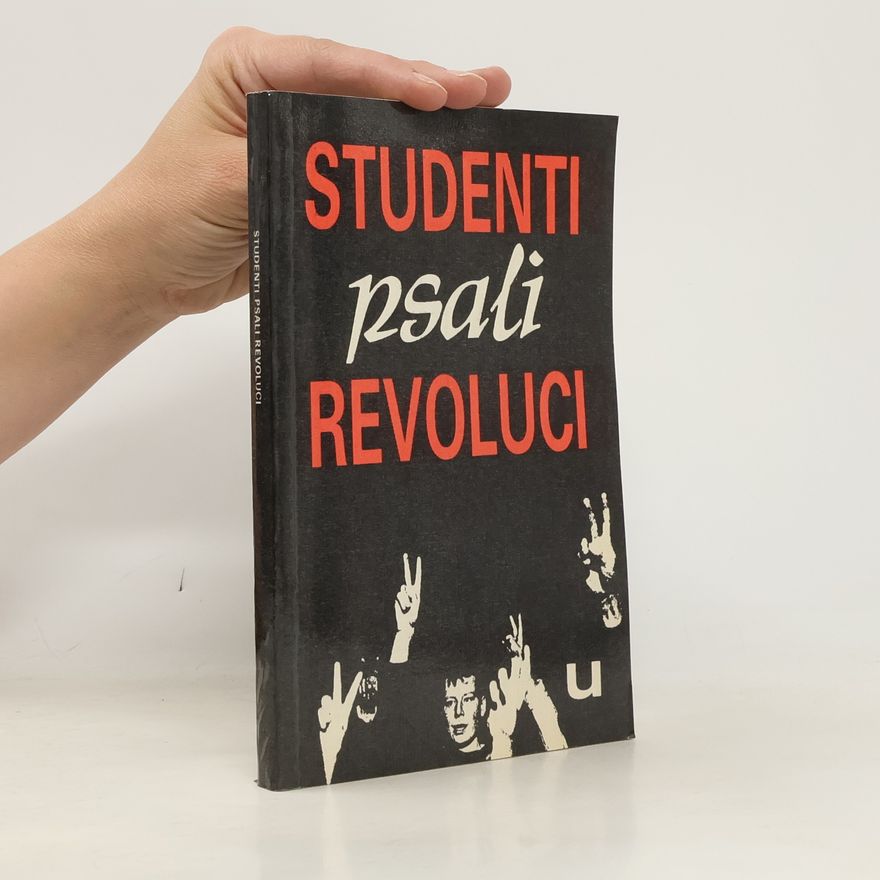 Martin Benda Studenti psali revoluci