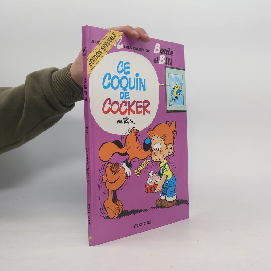 Jean Roba Boule et Bill - 12: Ce coquin de cocker - Édition spéciale