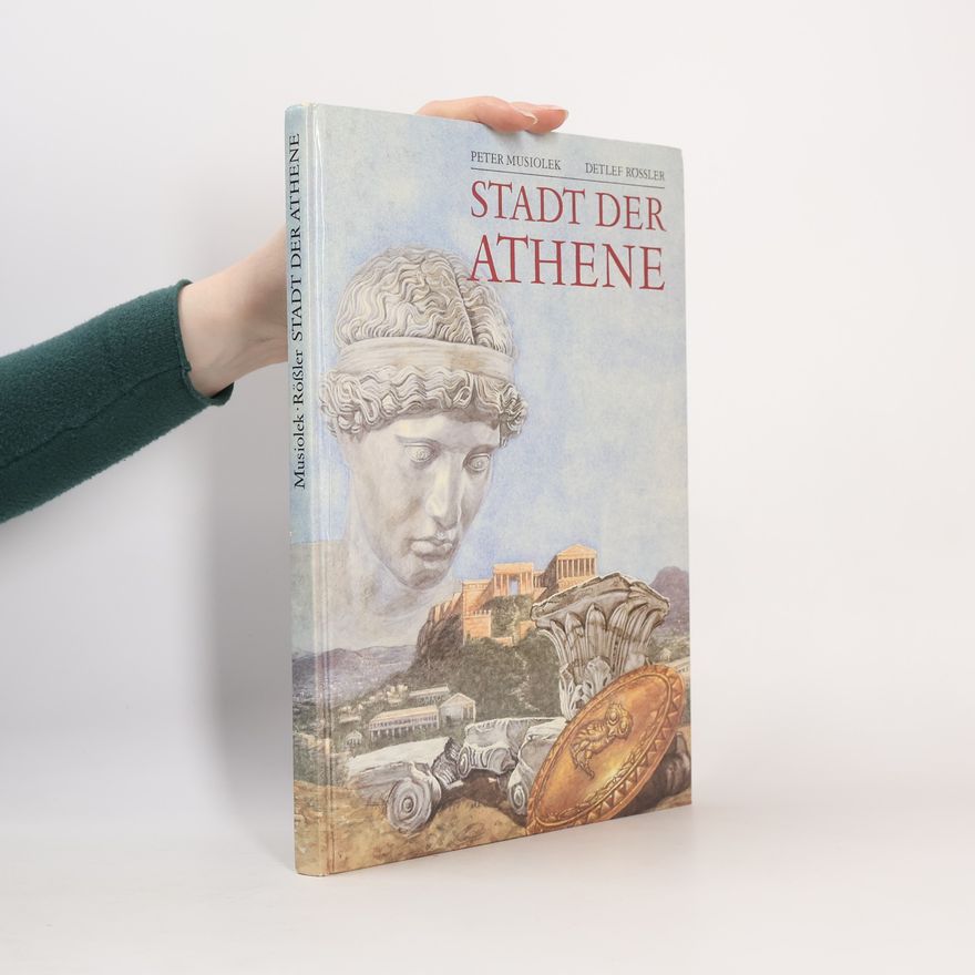 Peter Musiolek Stadt der Athene