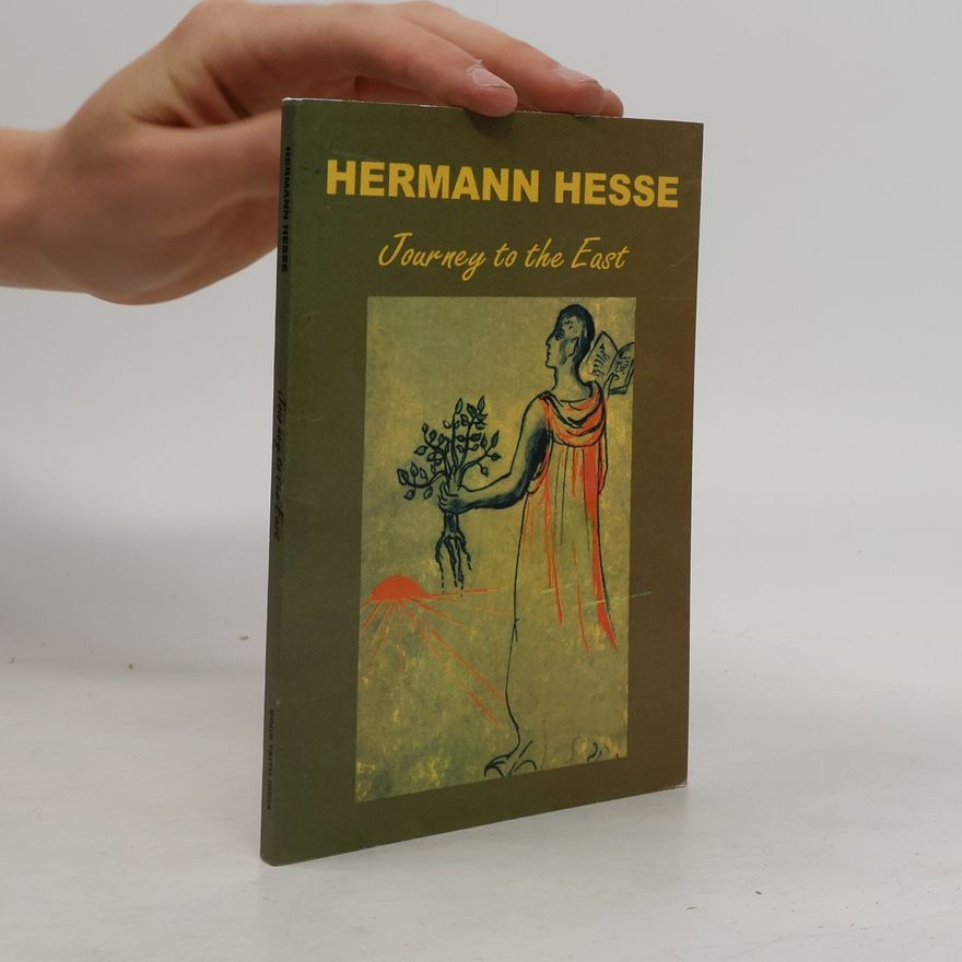 Hermann Hesse Journey to the East