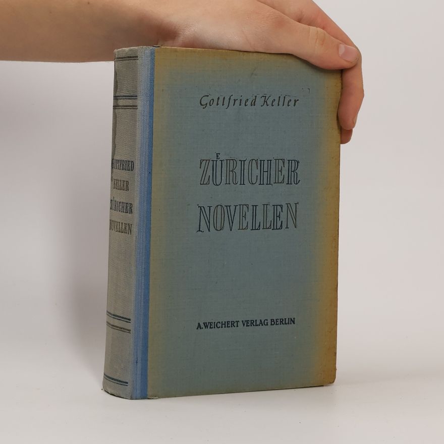 Gottfried Keller Züricher Novellen