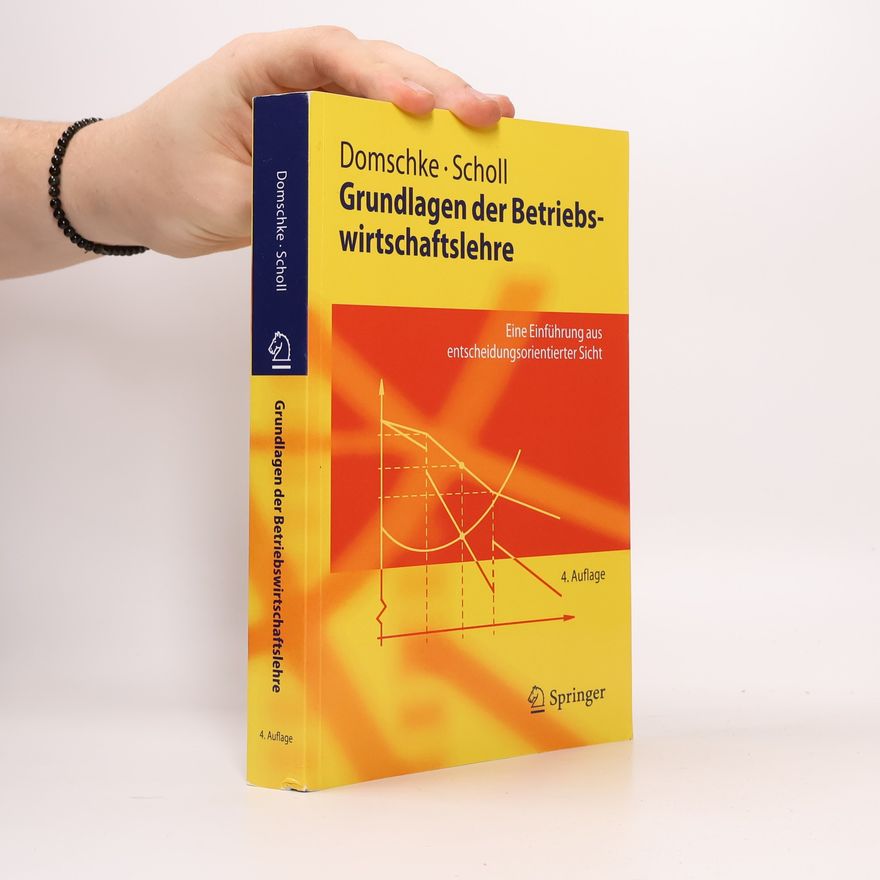 Wolfgang Domschke Grundlagen der Betriebswirtschaftslehre