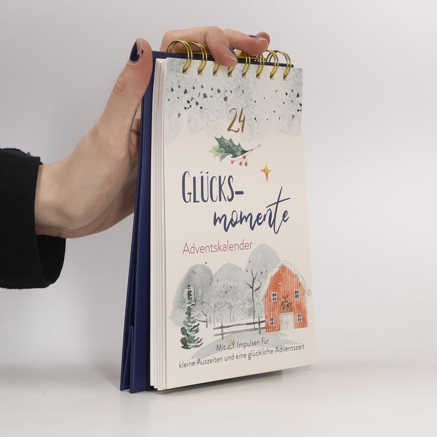 Autorenkollektiv Tisch-Adventskalender »24 Glücksmomente«