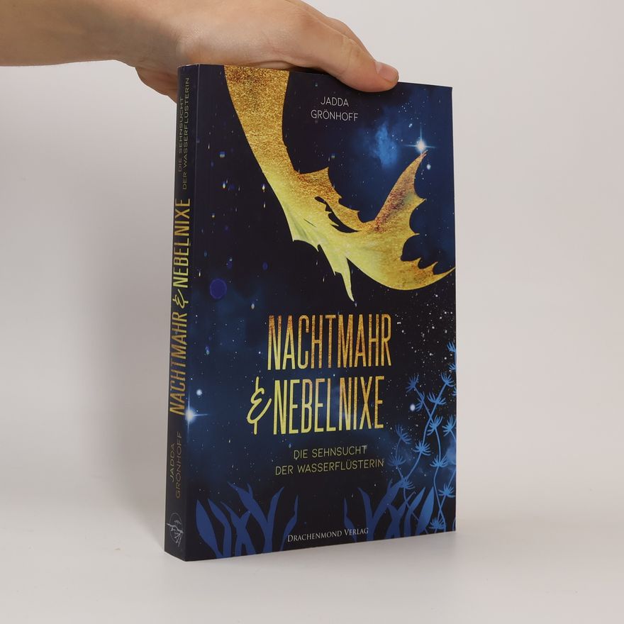 Jadda Grönhoff Nachtmahr und Nebelnixe