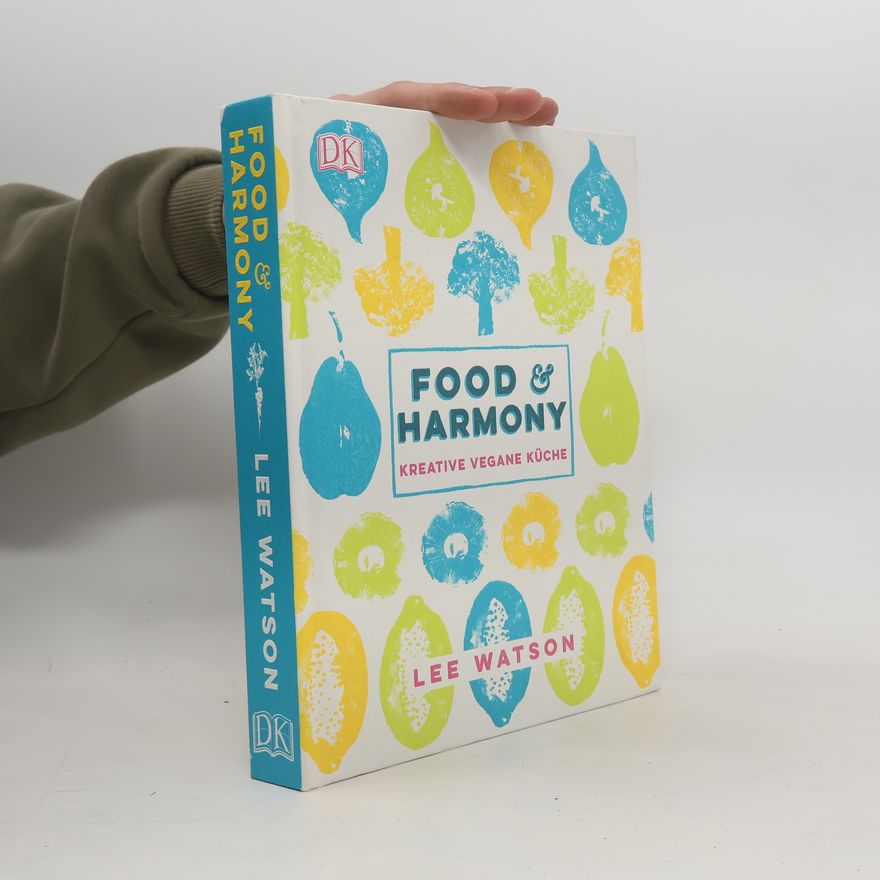 Lee Watson Food & harmony