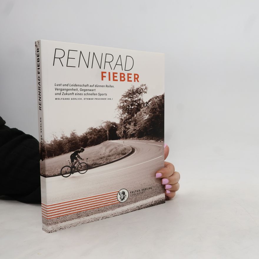 Othmar Pruckner Rennradfieber