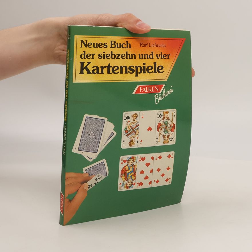 Karl Lichtwitz Neues Buch der Kartenspiele