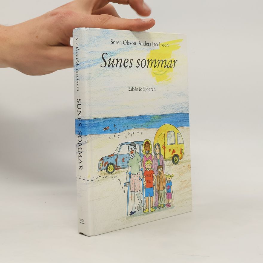 Anders Jacobsson Sunes sommar