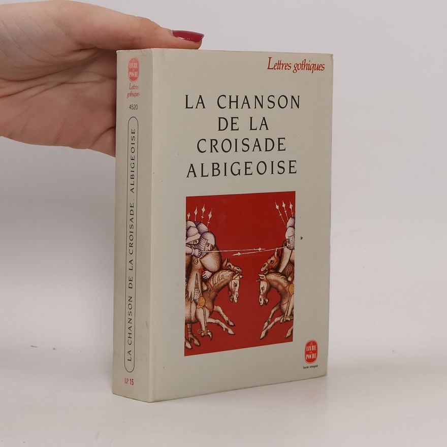 Guillaume de Tudèle Chanson de la croisade albigeoise