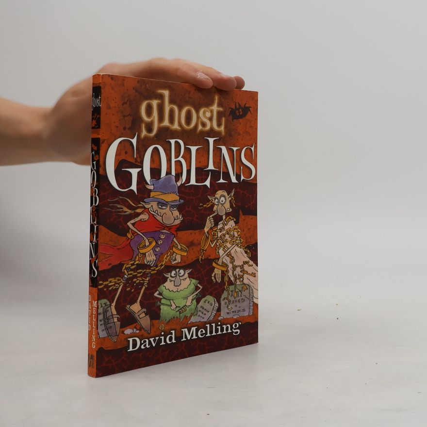 David Melling Goblins - 5: Ghost Goblins