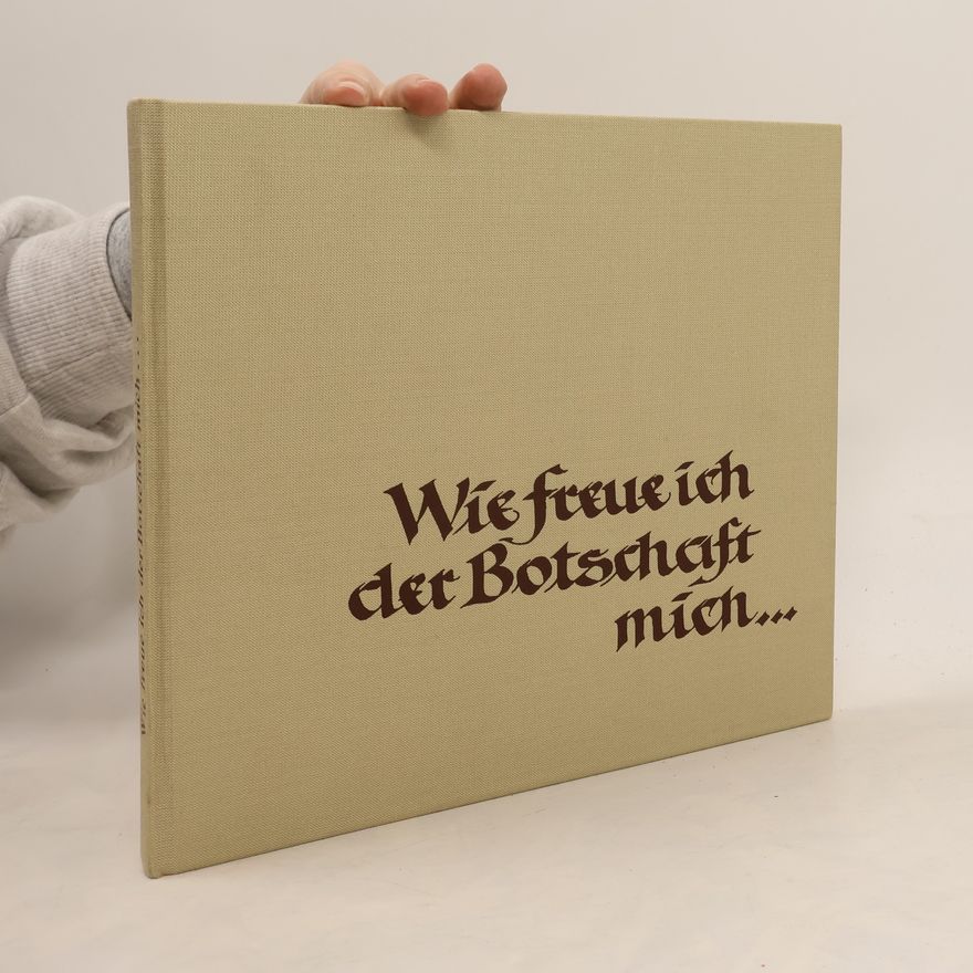 Karl Heinz Kloidt Wie freue ich der Botschaft mich...