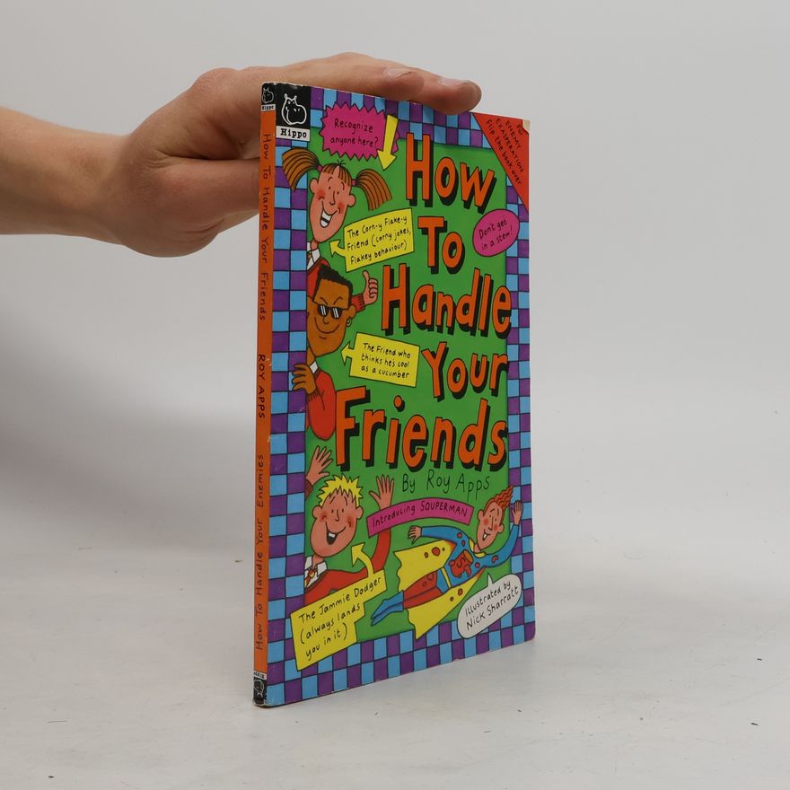 Roy Apps How to Handle Your Enemies/Friends