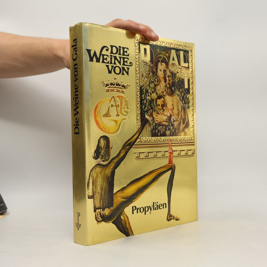 Salvador Dalí Die Weine von Gala