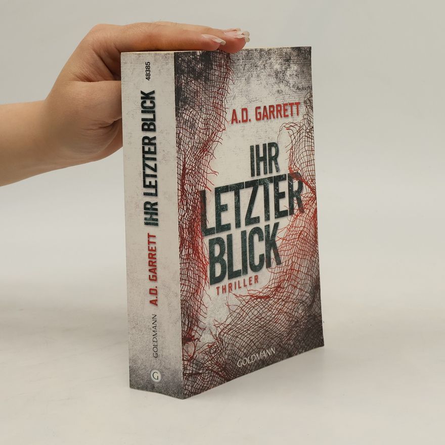 A. D. Garrett Ihr letzter Blick