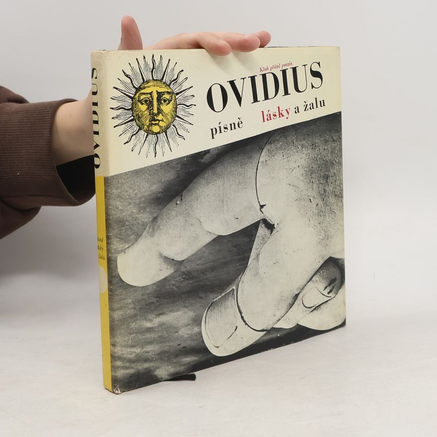 Publius Ovidius Naso Písně lásky a žalu